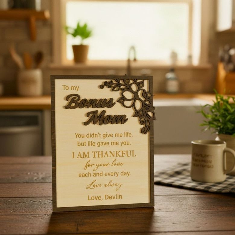 Stepped Up Mom Floral Wood Sign - Personalized Gift For Bonus Mom - Thoughtful Step Mom Message Stepped Up Mom Floral Wood Sign - Personalized Gift For Bonus Mom - Thoughtful Step Mom Message