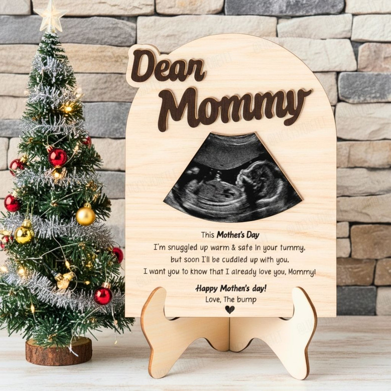 Heartfelt Customized Ultrasound Wood Sign Gift For New Moms - First Mother’s Day Decoration From Baby