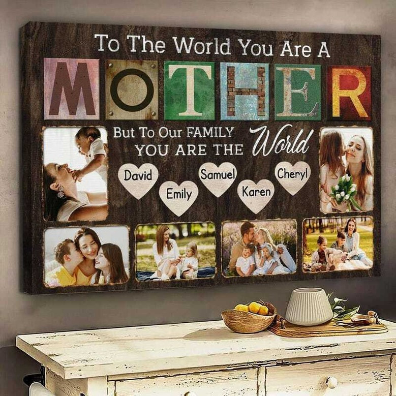 Heartfelt Mother's Day Canvas - "To The World" Personalized Gift