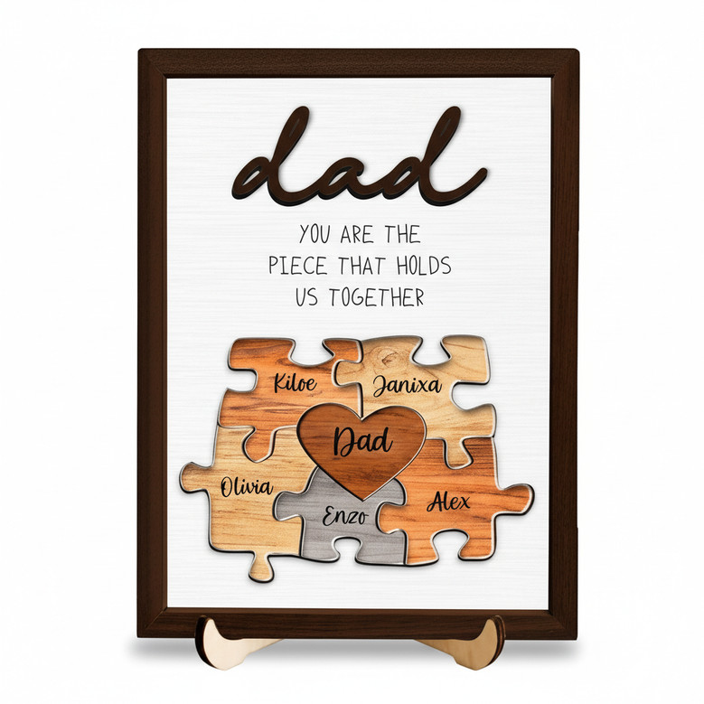 You Are The Piece - Personalized Dad Puzzle Wood Sign