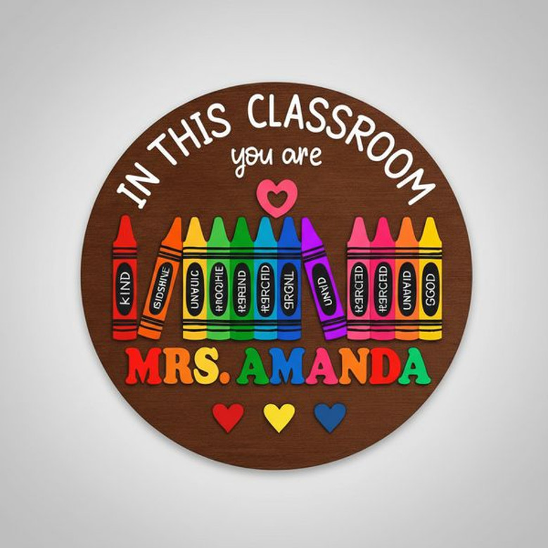 Inspire Every Student Crayon Teacher Round Wood Sign Decor