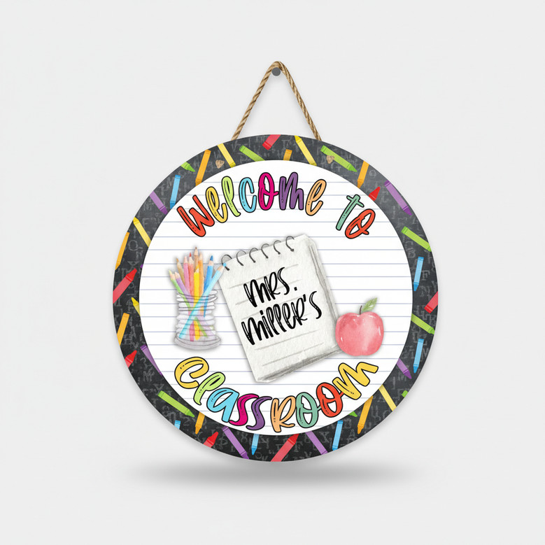 Welcome To Classroom, Teacher Round Wood Sign Decor