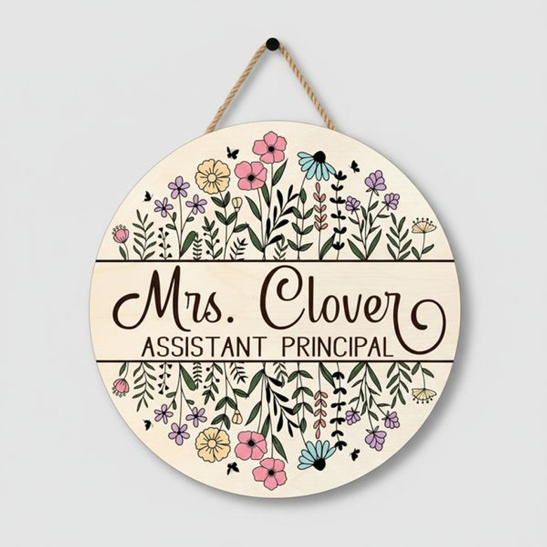 Assistant Principal Wildflower Floral Round Wood Sign Gift