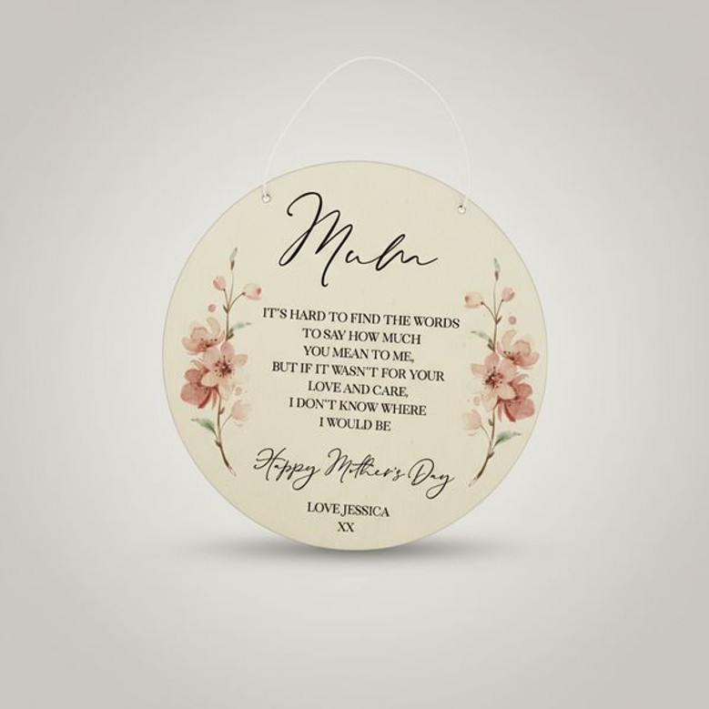 Heartfelt Mothers Day Floral Round Wood Sign Keepsake Gift
