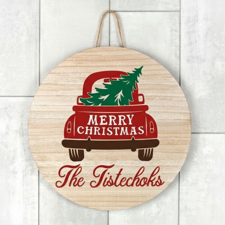 Vintage Holiday Haul Custom Christmas Round Wood Sign