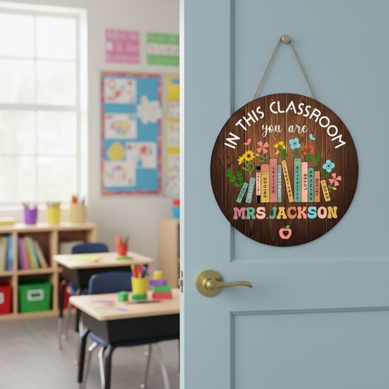 Custom Name Teacher Round Wood Sign Classroom Favorite