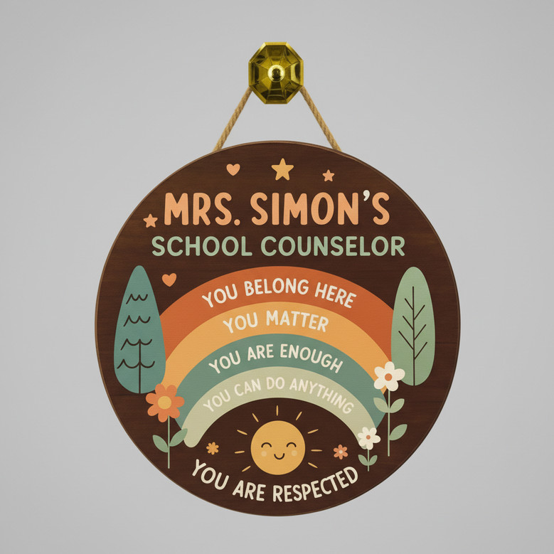 Inspiring You Matter Rainbow Teacher Round Wood Sign