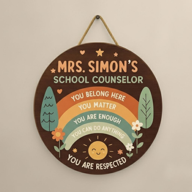 Inspiring You Matter Rainbow Teacher Round Wood Sign