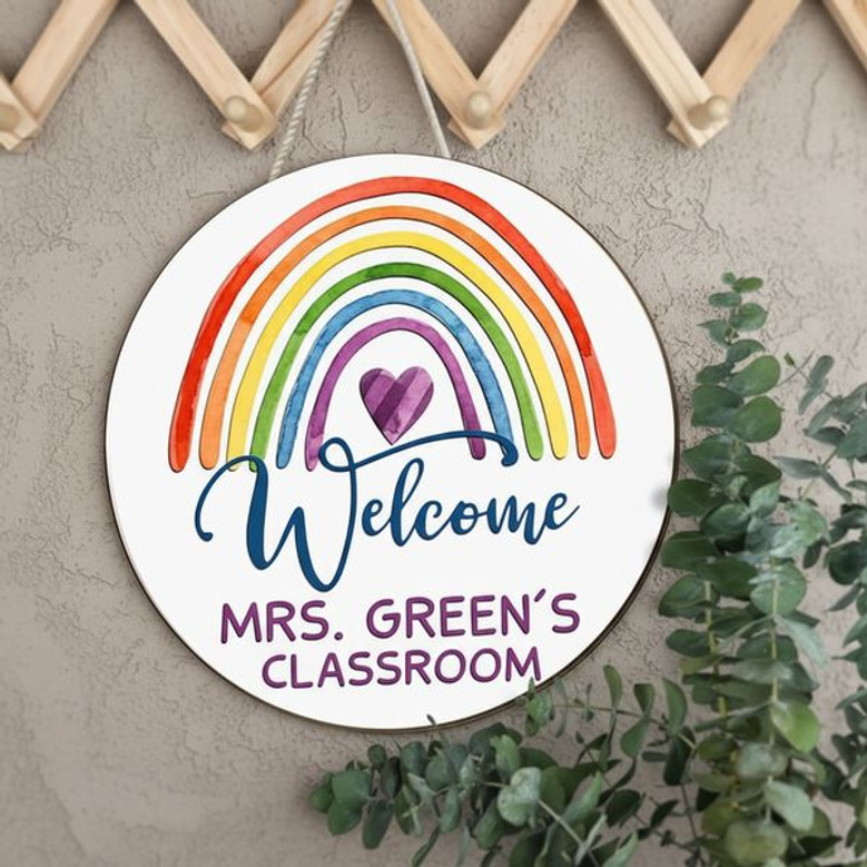 Vibrant Rainbow Welcome Teacher Round Wood Sign