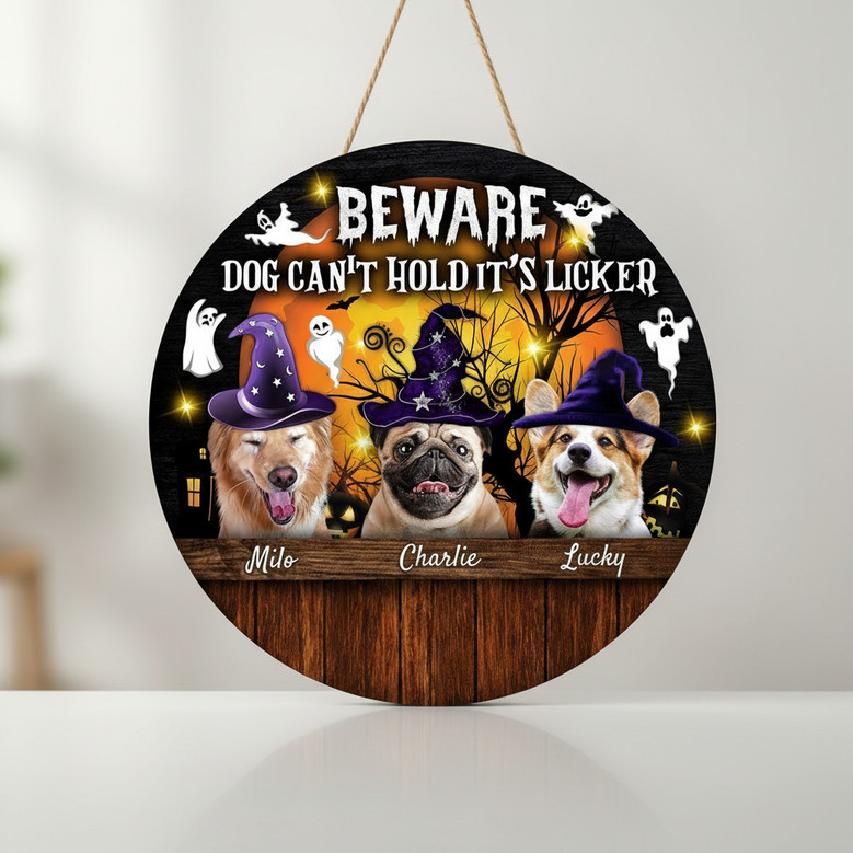 Beware Dog Licker Personalized Halloween Round Wood Sign