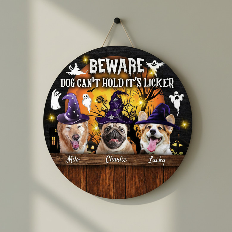 Beware Dog Licker Personalized Halloween Round Wood Sign