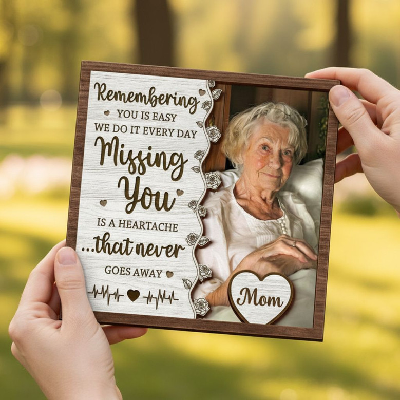 Always Remembered Photo Tribute Layer Wood Sign