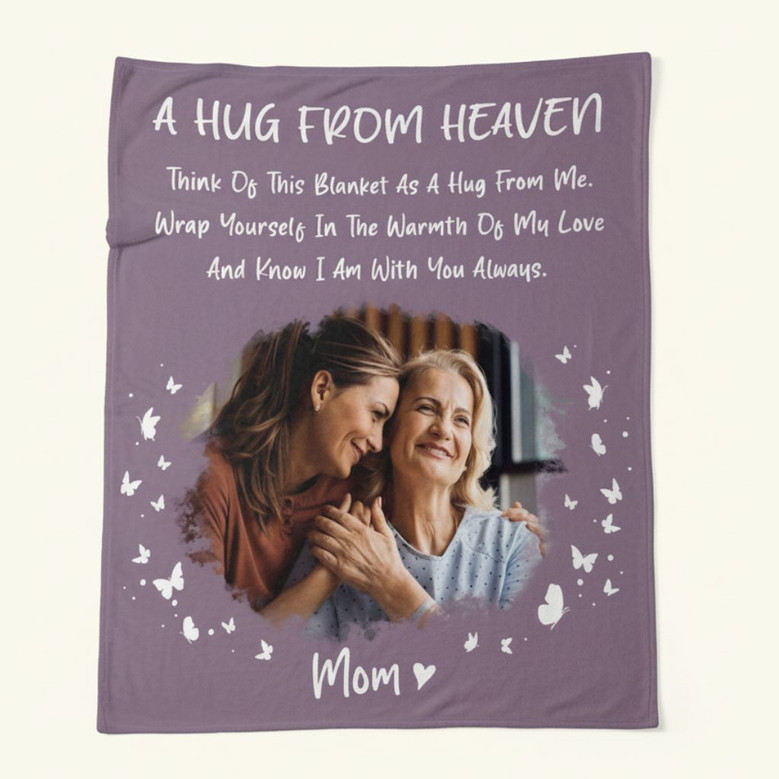 Moms Memory Fleece Blanket A Custom Photo Hug From Heaven