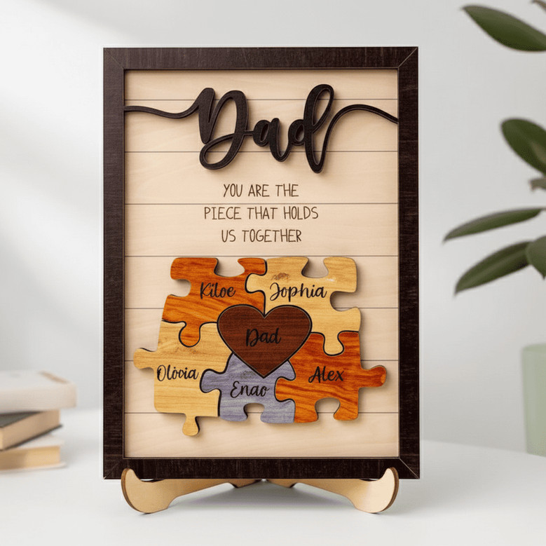 The Piece That Holds Us Together - Custom Dad Wood Sign The Piece That Holds Us Together - Custom Dad Wood Sign