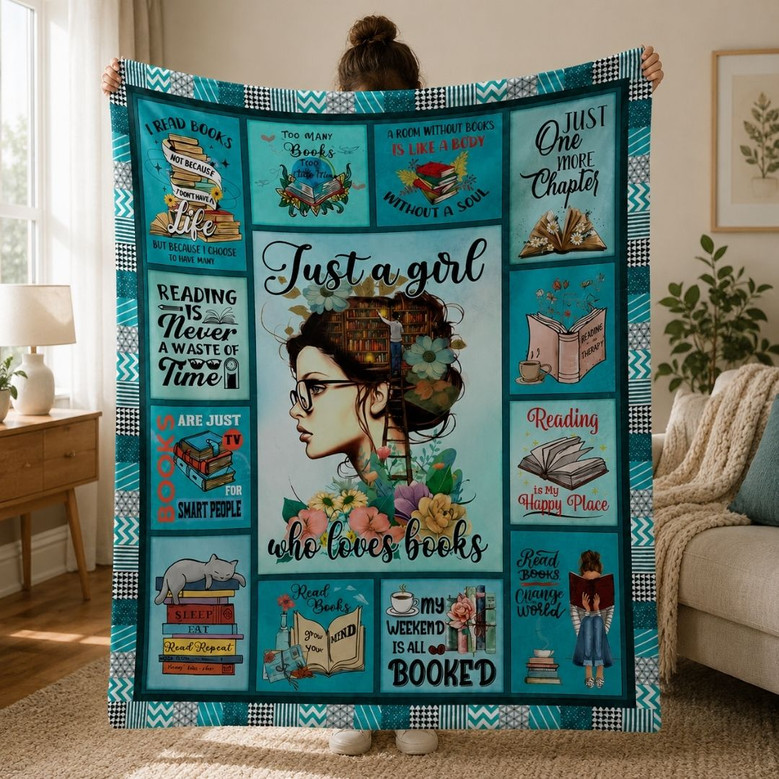 Just a Girl Who Loves Books Blanket - Bookworm Gift Just a Girl Who Loves Books Blanket - Bookworm Gift