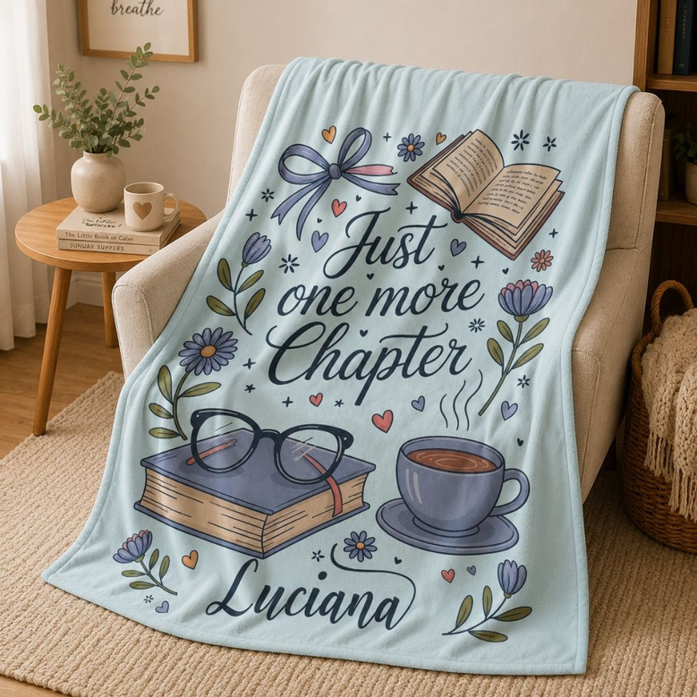 Just One More Chapter Blanket - Personalized Book Lover Gift
