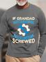 If Grandpa Can`t Fix It We`re All Screwed Men Letter T-Shirt