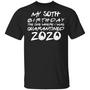 My 50Th Birthday The One Where I Was Quarantined 2020 T-Shirt