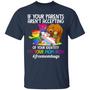 If Your Parents Aren’T Accepting Of Your Identity I’M Your Mom Now Lgbt Bears Graphic Design Printed Casual Daily Basic Unisex T-Shirt