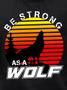 Be Strong As A Wolf Men's Sweatshirt