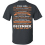 This Girl Has Fought A Thousand Battles And Cried Thousand Tears Was Born In December Print On Back Graphic Design Printed Casual Daily Basic Unisex T-Shirt