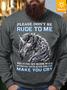 Unicorn Please Don't Be Rude To Me Because My Rude Will Outrude Your Rude And I'll Make You Cry Fleece Sweatshirt