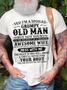 Men Grumpy Old Man Awesome Wife Mess With Me Casual T-shirt