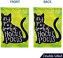 Halloween Garden Flag Decoration For Halloween Decoration, Its Just A Bunch Of Hocus Pocus Flag Double Sided Flag