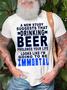 Men's Drinking Beer Going To Be Immortal Funny Casual Text Letters Crew Neck T-shirt