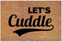 Let's Cuddle Rectangular Coir Doormat Mats, Closing Gift Encouraging Funny Door Mats Perfect For Housewarming Birthday Or New Home Gift