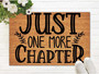 Coir Doormat Positive Quotes Lettering Words Funny Entryway Rug With Heavy Duty Just One More Chapter Coir Doormat For Entry Front Porch Decor Brown Housewarming Gift