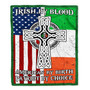 St Patrick's Day Irish By blood American By Birth Patriot By Choice Cross Flag Fleece Blanket