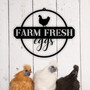 Farm Fresh Eggs Metal Sign Farm Fresh Eggs Farmhouse Sign Chicken Coop Sign Farm Sign Outdoor Sign Chicken Metal Sign Rustic Egg Sign