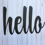 Hello Metal Sign Farmhouse Decor Metal Wall Art Housewarming Gift Greeting Metal Word Bold Sign