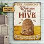 Metal Sign- Beautiful Design Bee Welcome To Our Hive Rectangle Metal Sign Custom Name