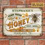 Metal Sign- Cute Honey Bee Vintage Local Pure Raw Rectangle Metal Sign Custom Name Year Place