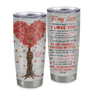 Personalized To My Wife From Husband Stainless Steel Tumbler Cup Tree Never Forget I Love You For Her Girlfriend Boyfriend Birthday Valentines Day Christmas Travel Mug