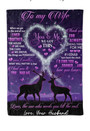 To My Wife Deer Couple You & Me We Got This Purple Blanket Gift For Wife From Husband Home Decor Bedding Couch Sofa Soft