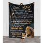 To My Dad You're Appreciated Customized Blanket Fathers Day Gift For Dad Gift For Dads From Daughter/Son To My Dad Lion Custom Blanket