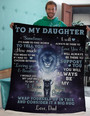 To My Daughter From Dad Fleece Blanket Christmas gift Funny Halloween Christmas Party Dad Mom Christmas gift Custom blanket gift