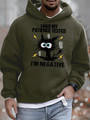 Mens I Had My Patience Tested I Am Negative Funny Bang Pussy Graphics Printed Hoodie Loose Casual Text Letters Sweatshirt