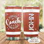 Personalized Best Coach In The World Stainless Steel Tumbler 20Oz