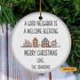 Personalized Good Neighbor Christmas Ornament, Best Neighbors Ever, A Good Neighbor Is A Welcome Blessing, Christmas Gift For Neighbor