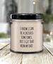I Know I Can Be A Jackass Sometimes But I Get That from My Dad Candle 9 oz Vanilla Scented Soy Wax Blend Candles Funny Gift
