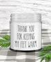 Gift for Husband Gift for Boyfriend Thank You for Keeping My Feet Warm Candle 9oz Vanilla Scented Soy Wax Blend