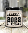 Class of 2022 Graduate Candle 9oz Vanilla Scented Soy Wax Blend Candles Funny Gifts