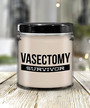 Vasectomy Gift, Vasectomy Gifts, Vasectomy Humor, I Survived Vasectomy, Vasectomy Survivor 9 oz Vanilla Scented Soy Candle