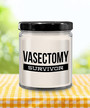 Vasectomy Gift, Vasectomy Gifts, Vasectomy Humor, I Survived Vasectomy, Vasectomy Survivor 9 oz Vanilla Scented Soy Candle