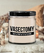 Vasectomy Gift, Vasectomy Gifts, Vasectomy Humor, I Survived Vasectomy, Vasectomy Survivor 9 oz Vanilla Scented Soy Candle
