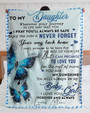 Gift For Daughter From Mom-I Love You Forever And Always Blanket